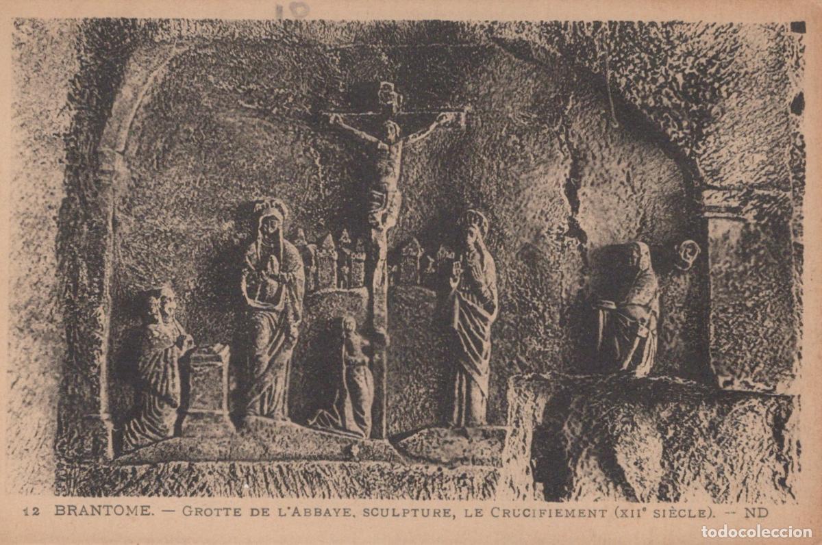 Postkarten: France Brantome Grotte Abbaye Sculpture le Crucifiement Xiie Unposted *YAB859