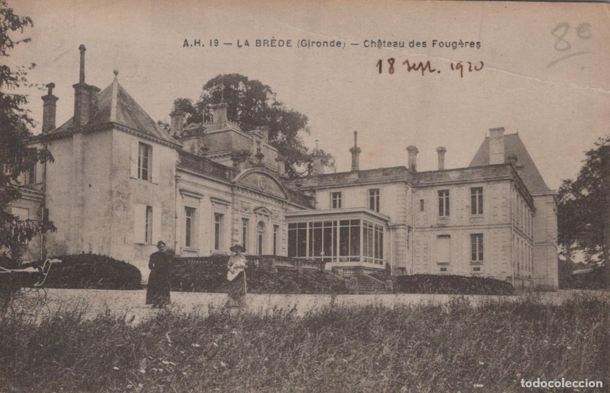 Postkarten: France La Br&egrave;de Ch&acirc;teau des Foug&egrave;res Architecture 1920 Unposted *YAB643