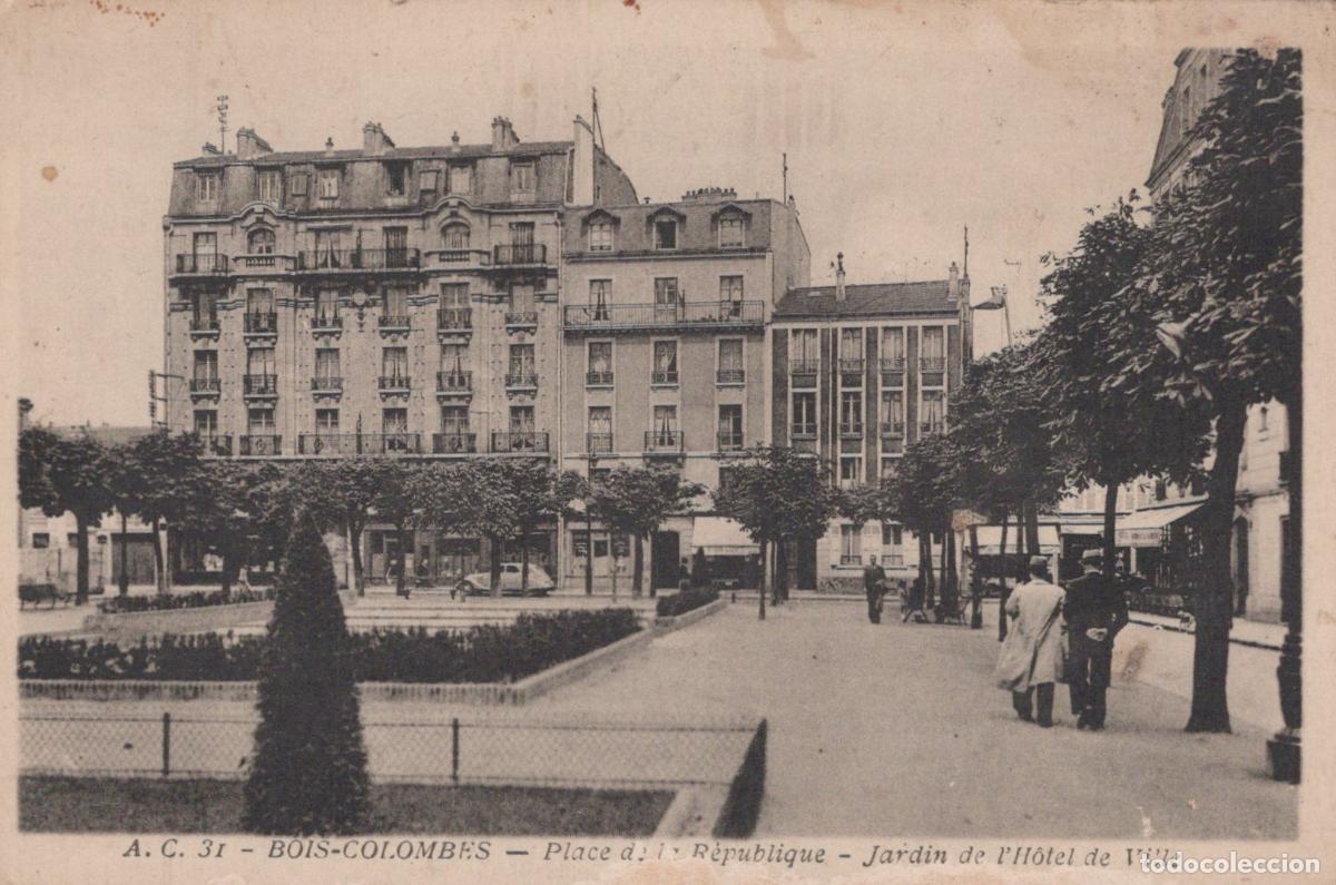 Cartes Postales: France Bois Colombes &Icirc;le de Place R&eacute;publique Jardin H&ocirc;tel Ville *YAB893