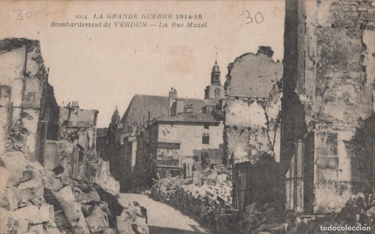 Cartes Postales: France Verdun Grande Guerre 1914 18 Rue Mazel D&eacute;truite *YAB919