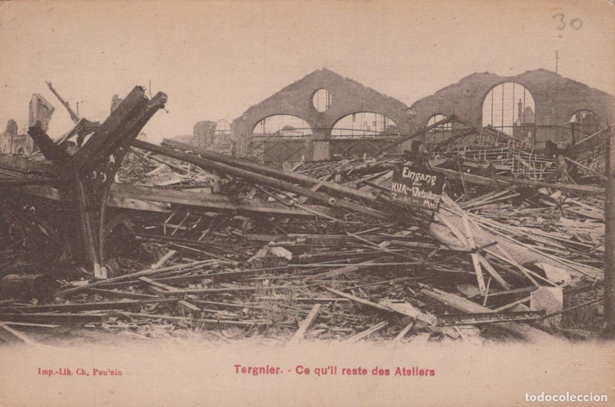 Cartes Postales: France Tergnier Ruines Ateliers Apr&egrave;s Guerre Architecture D&eacute;truite *YAB923
