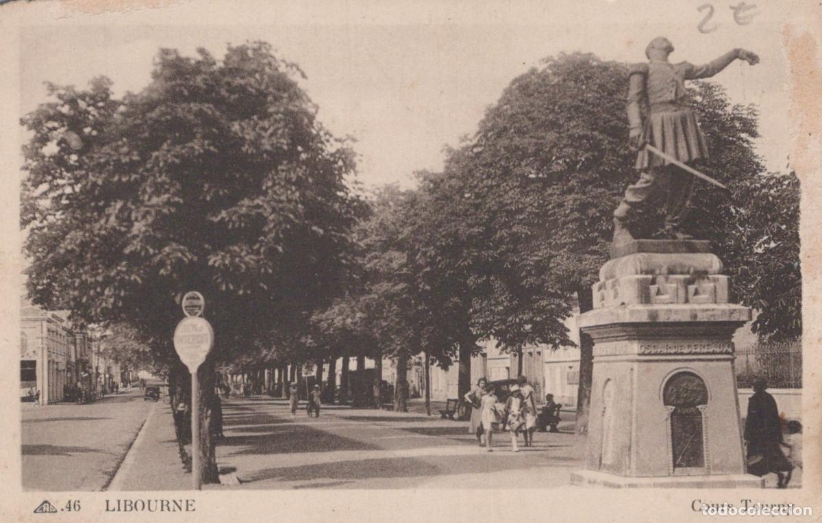 Postkarten: France Libourne Cours Tourny Statue et Groupe de Personnes *YAB941
