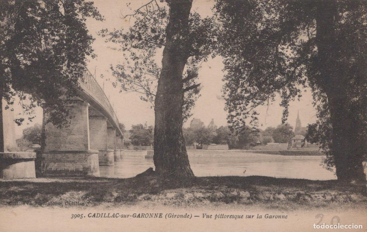 Postkarten: France Cadillac sur Garonne Pont de Bromotypie Gautreau Langon J Ai Bien *YAB676