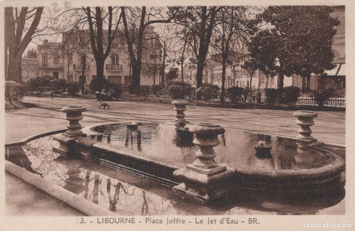 Postkarten: France Libourne Place Joffre Fontaine le Jet D Eau *YAB964