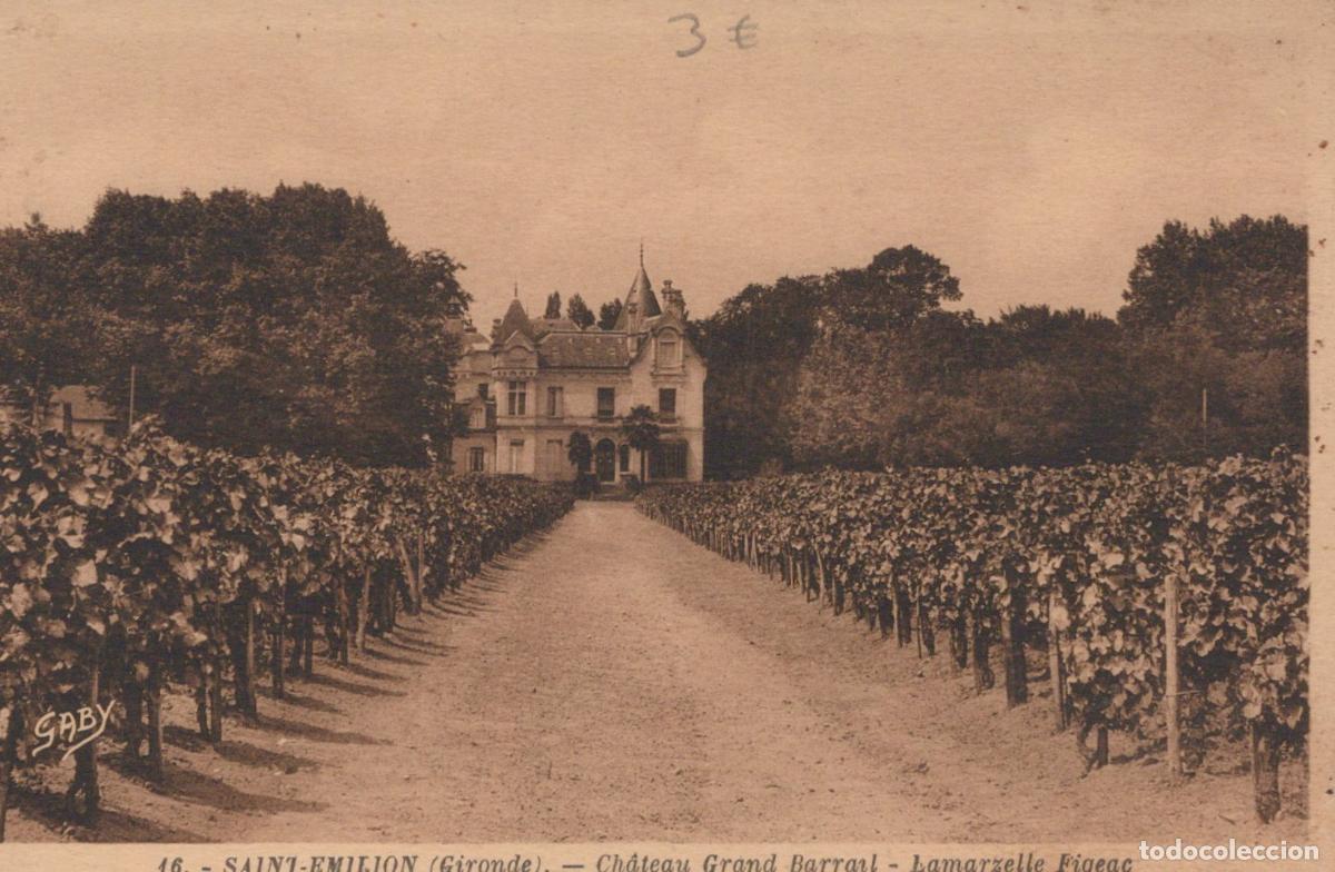 Postkarten: France Saint Emilion Ch&acirc;teau Grand Barrard Vignes Unposted *YAB969