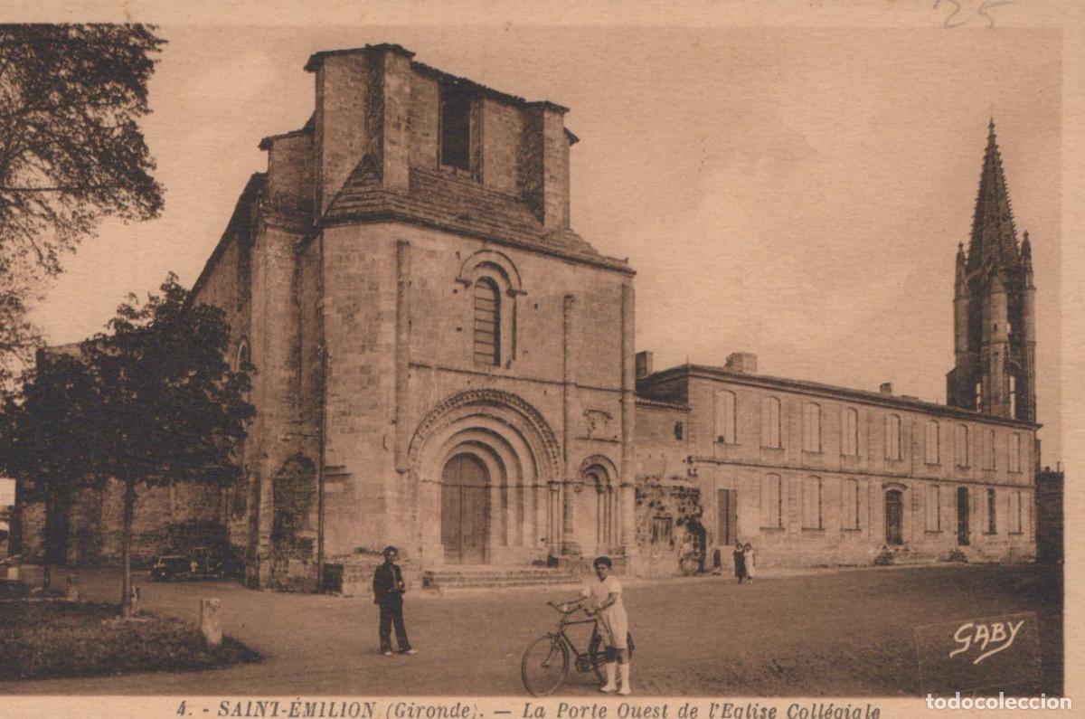 Cartes Postales: France Saint &Eacute;milion Porte Ouest de L &Eacute;glise Coll&eacute;giale Unposted *YAB986