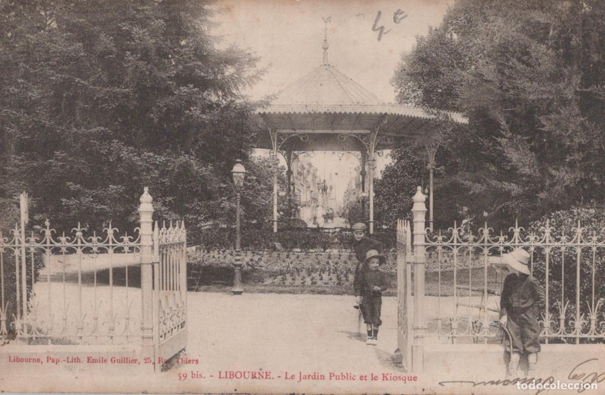 Postais: France Libourne Jardin Public Kiosque Enfants *YAB978