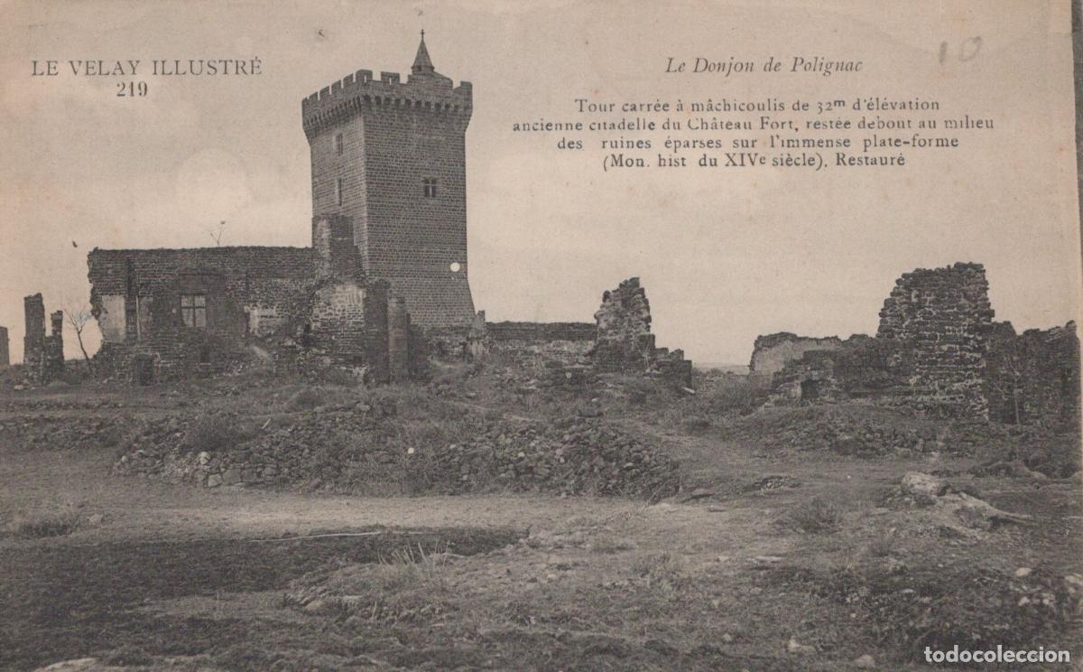 Postais: France Polignac Haute Loire Donjon Ch&acirc;teau Ruines Xive Si&egrave;cle Circul&eacute;e *YAB989