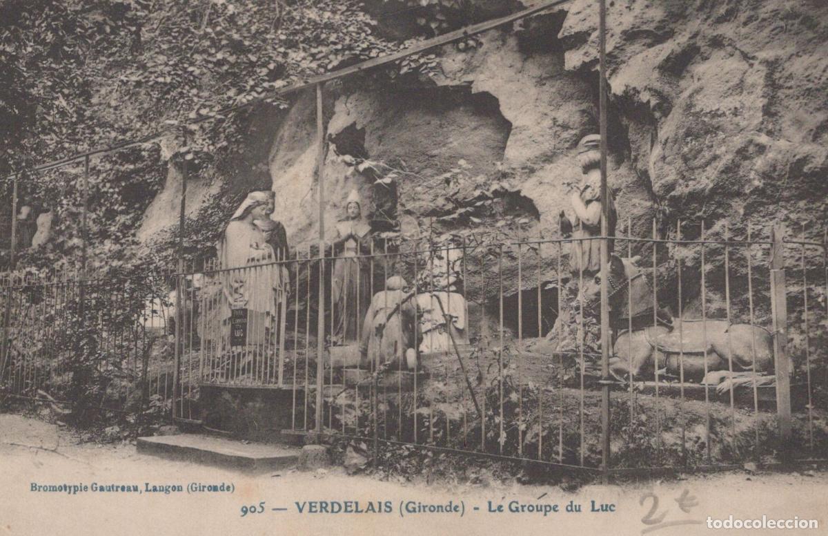 Postcards: France Verdelais Le Groupe du Luc Grotte Religieuse Unposted *YAB752