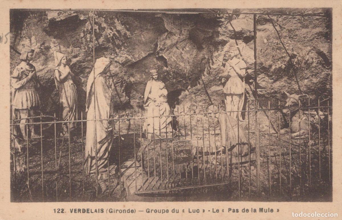 Postcards: France Verdelais Grotte Luc Pas de la Mule Statues Unposted *YAB757
