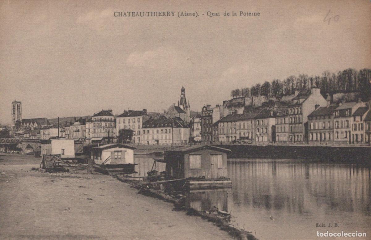 Postcards: France Chateau Thierry Hauts de Quai de la Poterne Unposted *YAB765