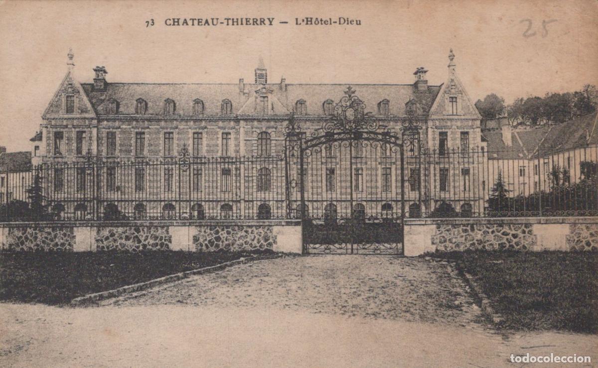 Postcards: France Chateau Thierry Hauts de L H&ocirc;tel Dieu Architecture *YAB772