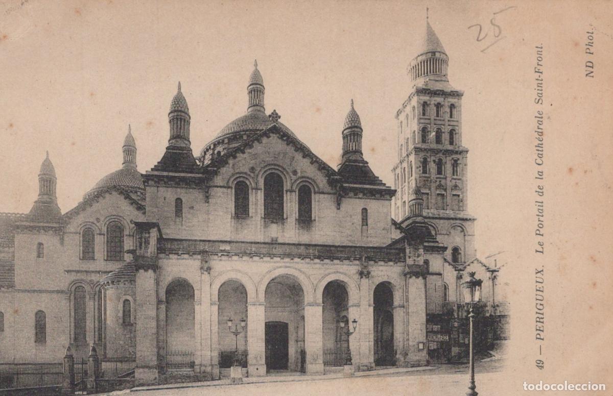 Postcards: France Perigueux Cath&eacute;drale Saint Front Portail Unposted *YAB802