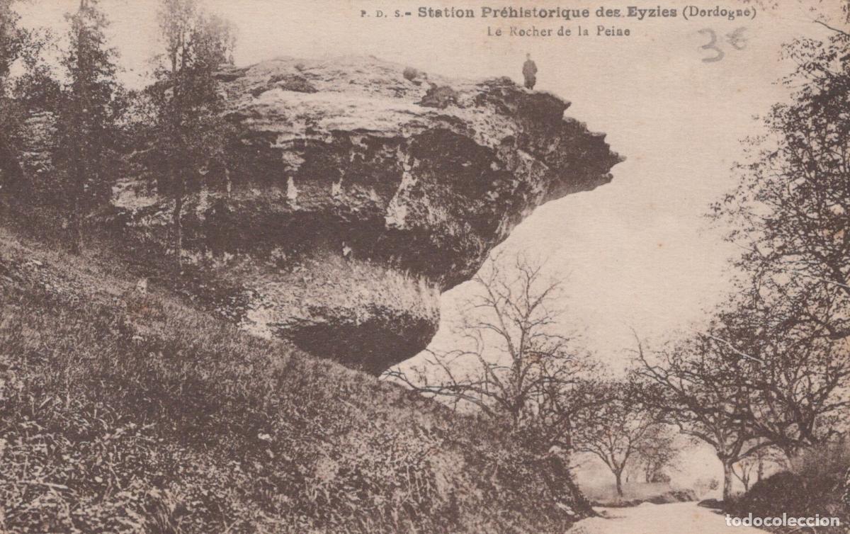 Postcards: France Les Eyzies Station Pr&eacute;historique le Rocher de la Peine Circul&eacute; *YAB850