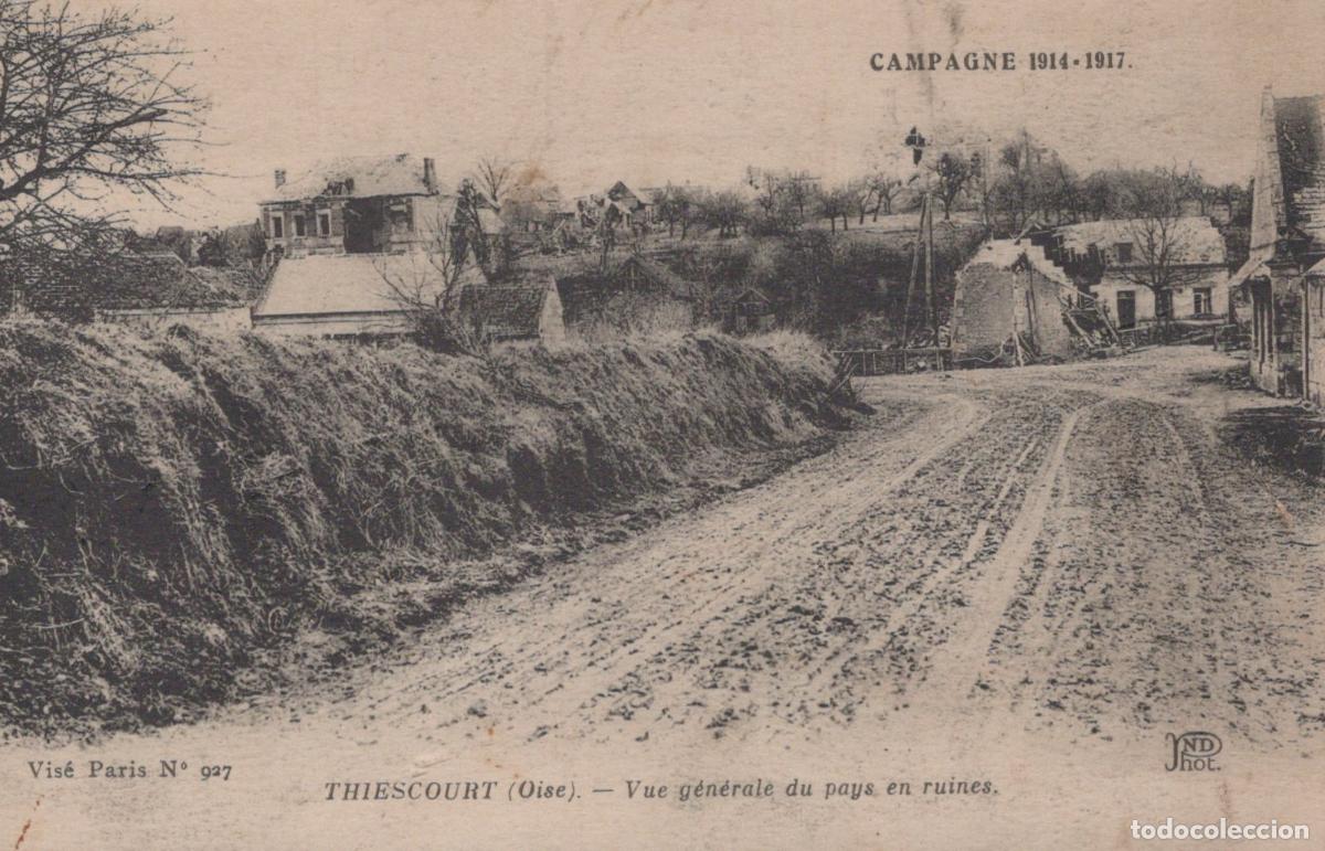 Postcards: France Thiescourt 1914 1917 Village en Ruines Grande Guerre Affranchie *YAB922