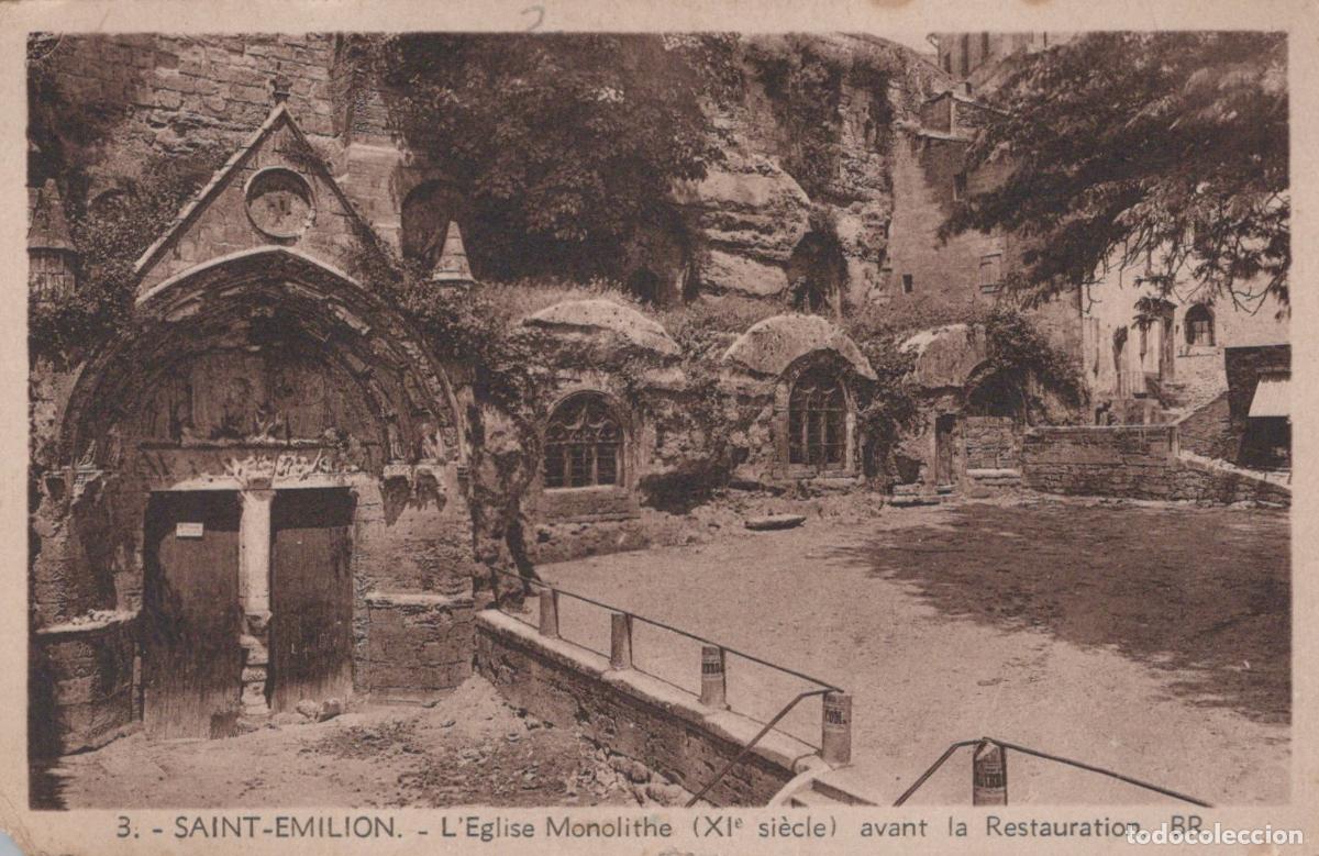 Postales: France Saint Emilion &Eacute;glise Monolithe Xie Si&egrave;cle *YAB945