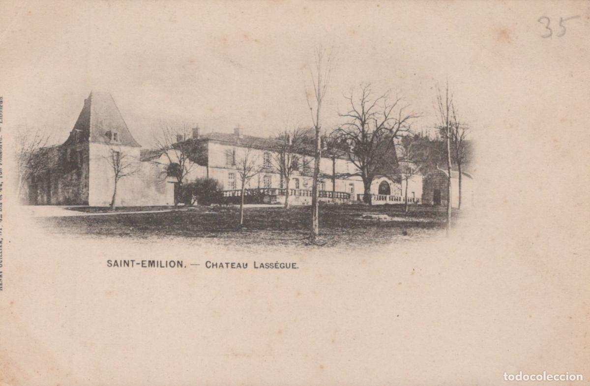 Postales: France Saint Emilion Ch&acirc;teau Lass&egrave;gue Viticole Post&eacute;e *YAB982