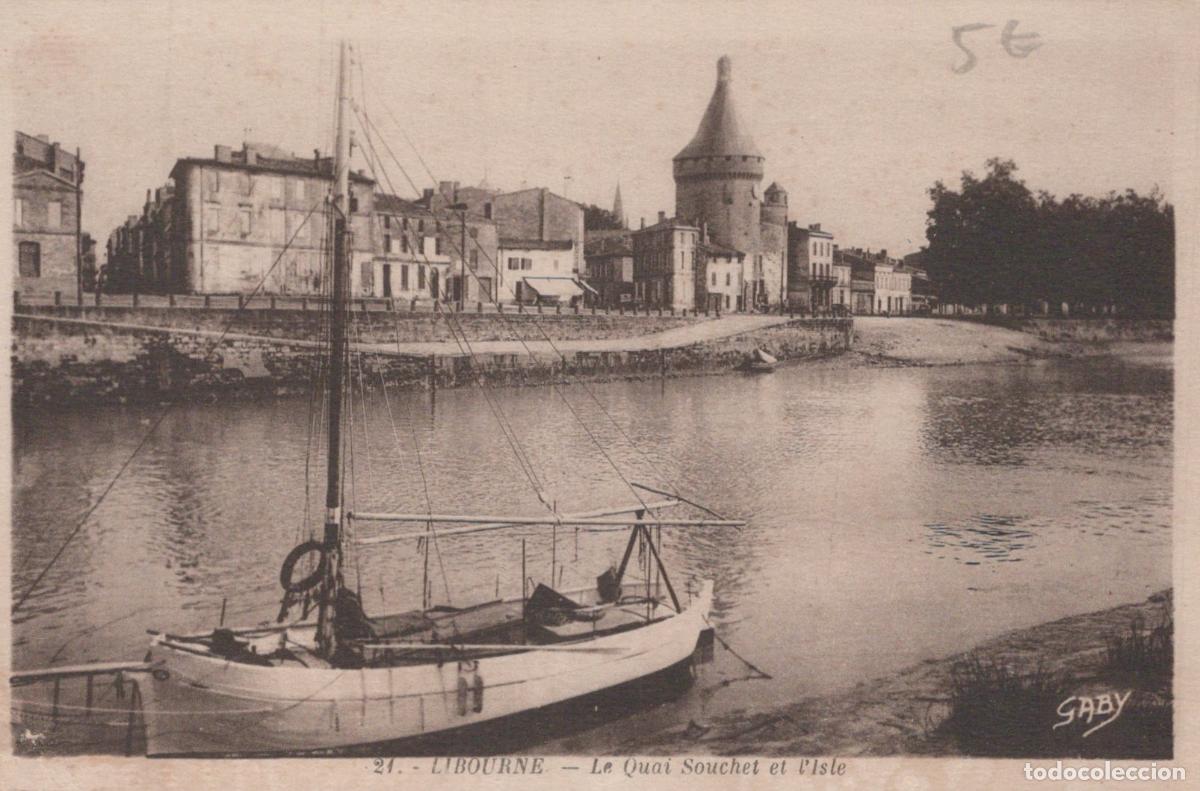 Postales: France Libourne Quai Souchet Tour M&eacute;di&eacute;vale Bateau *YAB985