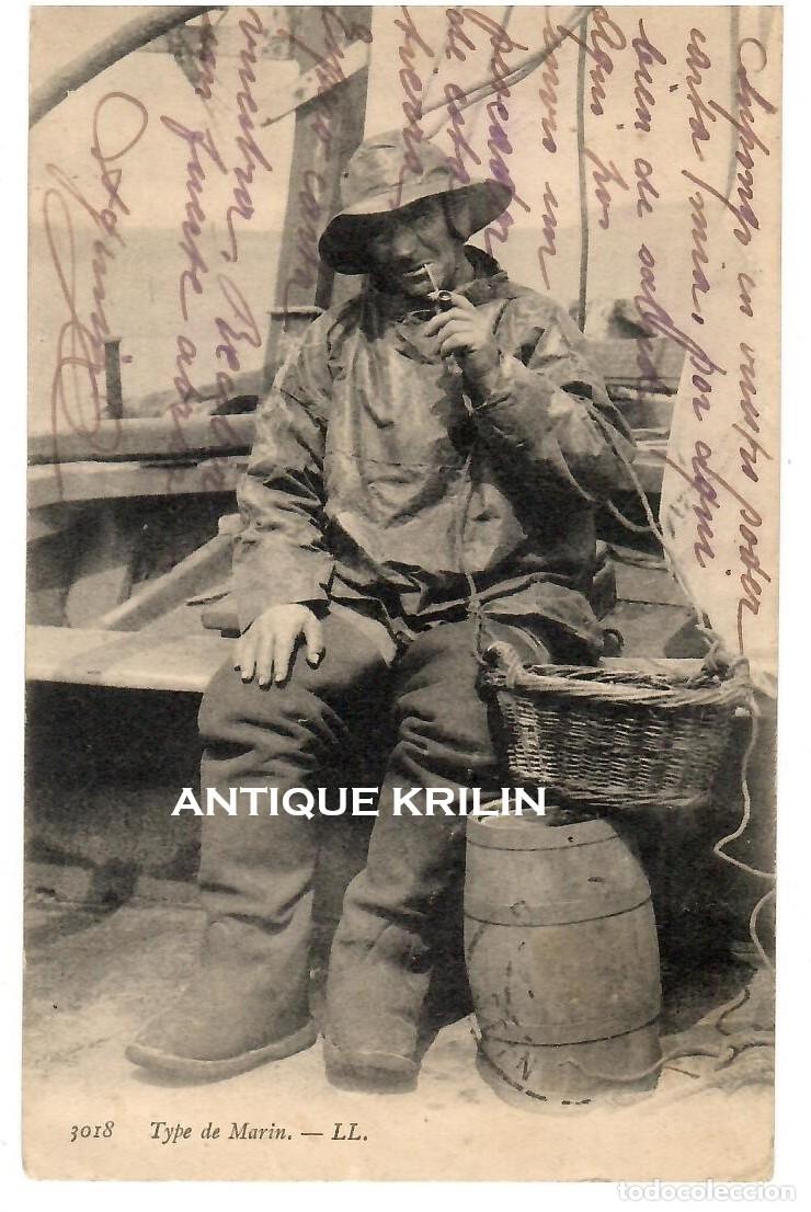 Postales: FRANCE TYPES DU PAIS / N&ordm; 3018 TYPE DE MAR&Iacute;N / EDITION LL. / FRANQUEADA