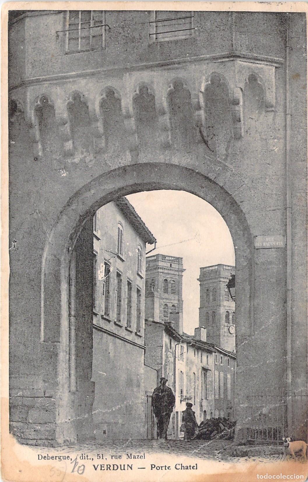 Postkarten: Postal de Porte Chatel en Verdun Francia