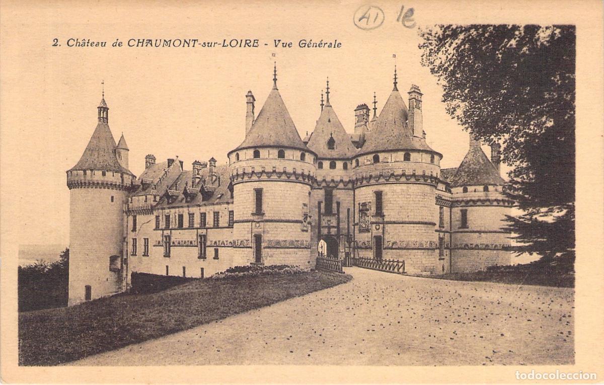 Postcards: Postal del Castillo de Chaumont-sur-Loire, Francia