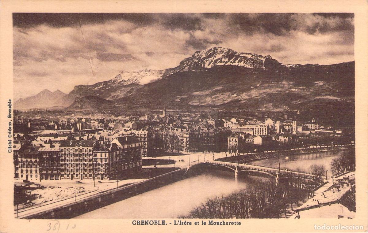 Postales: Postal de Grenoble: El r&iacute;o Is&egrave;re y el Moucherotte en los Alpes franceses