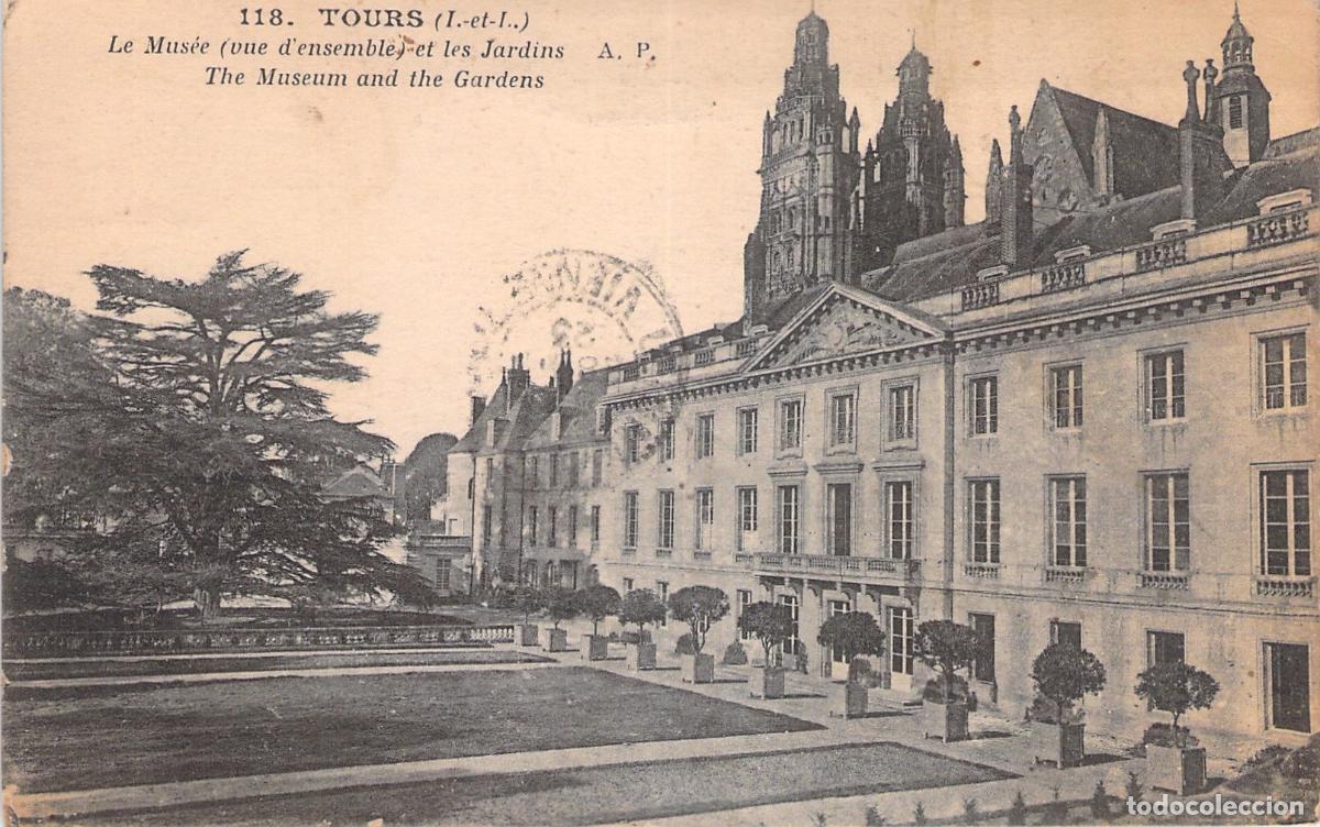 Cartes Postales: Postal de Tours, Museo y sus Jardines