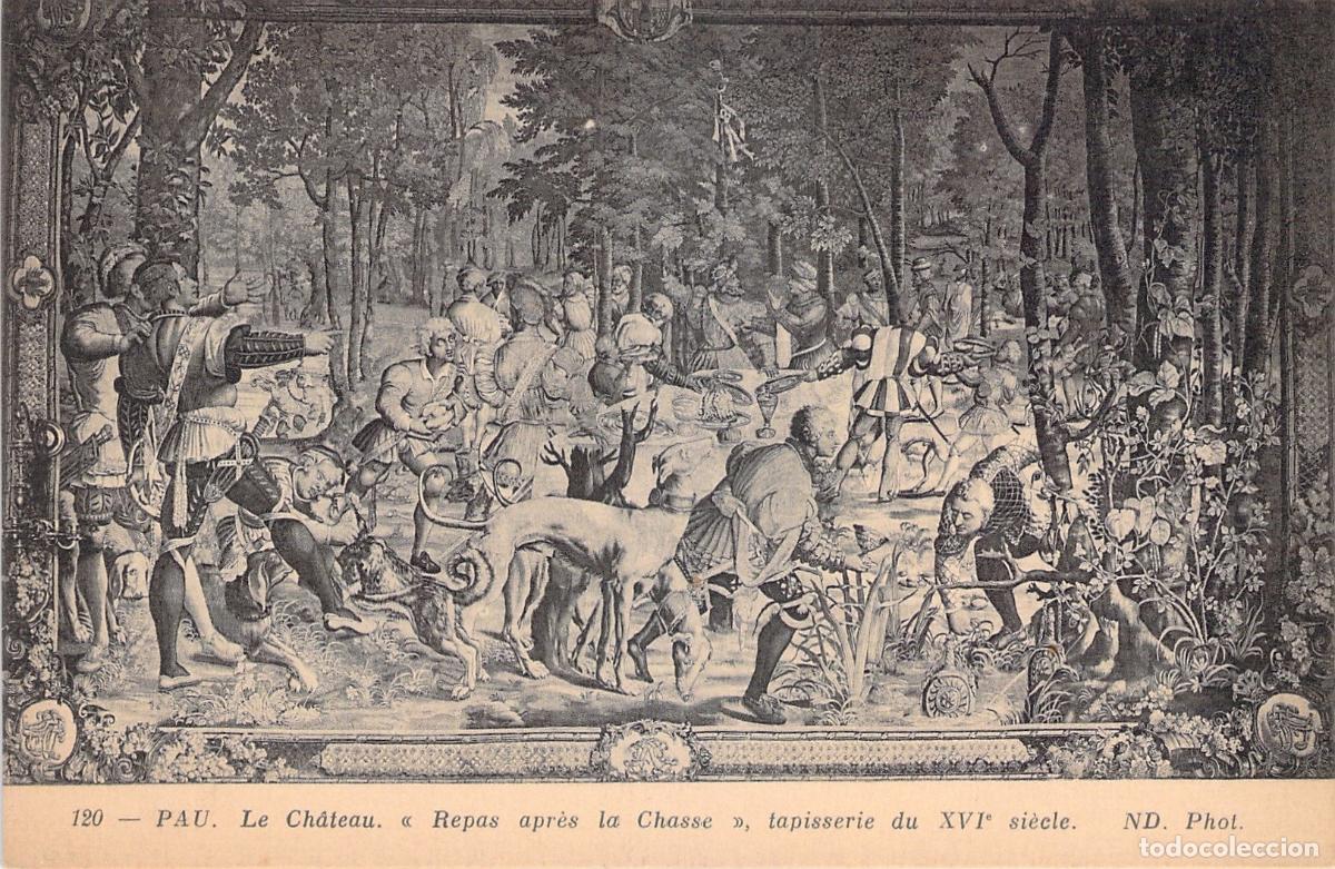 Postais: Postal del Tapiz del Castillo de Pau Repas apres la Chasse
