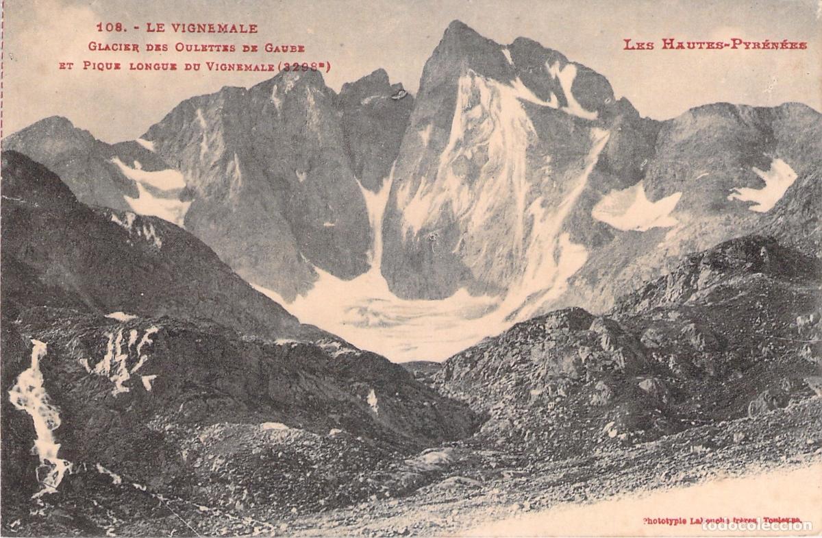 Postais: Postal de los Pirineos Franceses Glaciar de Oulettes de Gaube y Vignemale