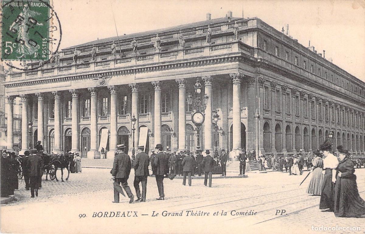 Postales: Postal de Bordeaux, El Gran Teatro y la Comedia