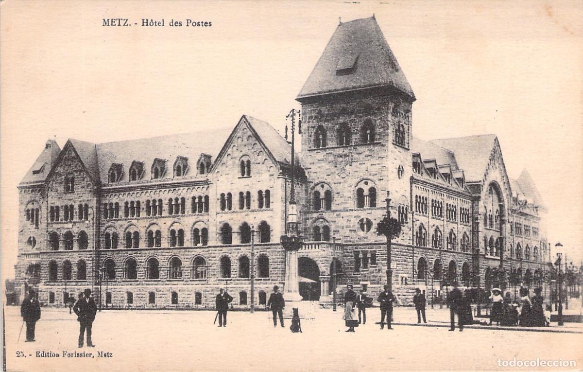 Postales: Postal de Metz - H&ocirc;tel des Postes, Francia