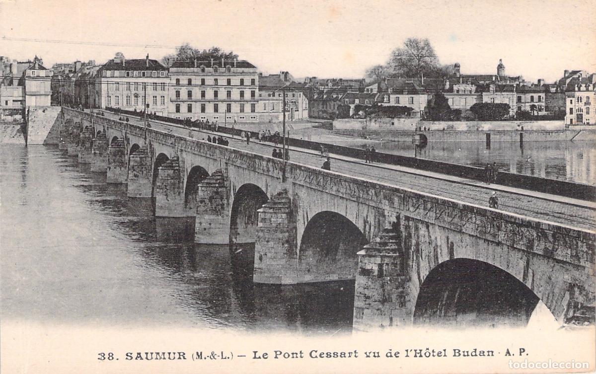 Postales: Postal de Saumur: Puente Cessart visto desde el Hotel Budan