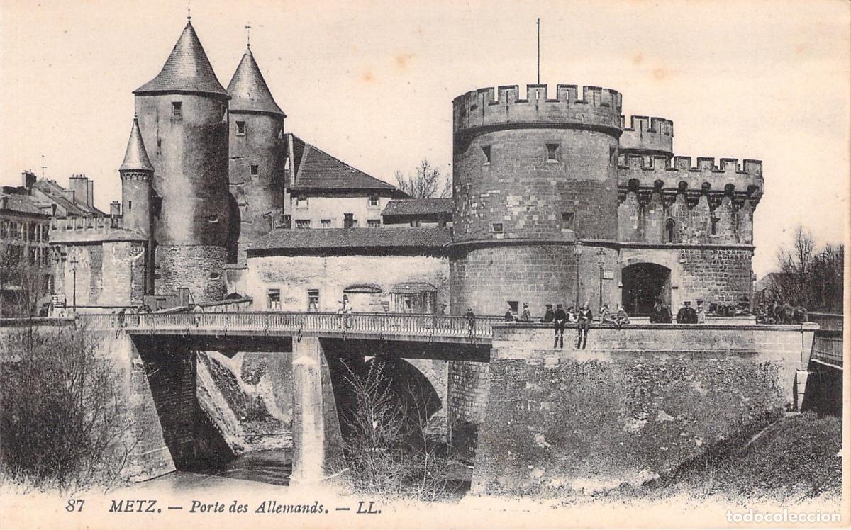 Postkarten: Postal de la Porte des Allemands en Metz, Francia