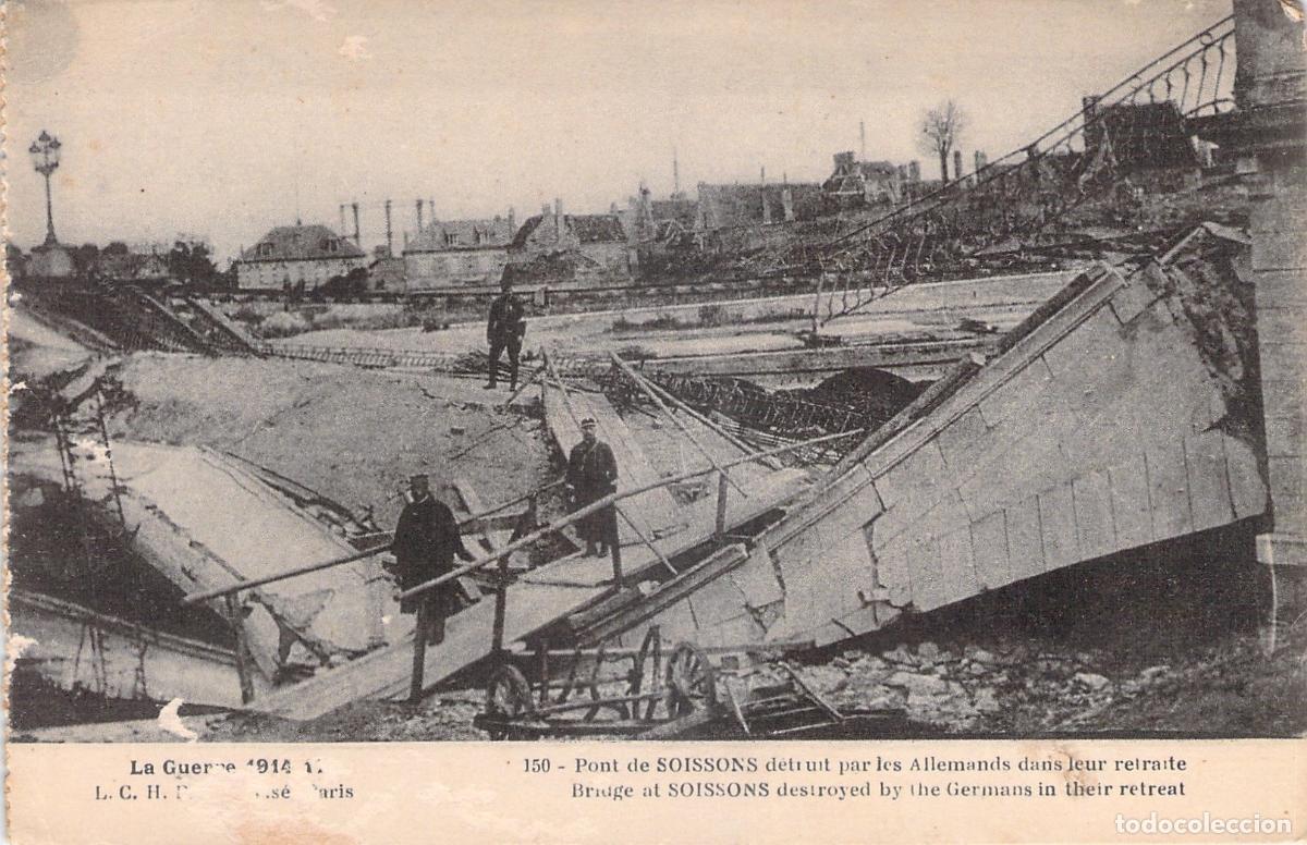 Postales: Postal de Soissons Francia puente destruido durante la Primera Guerra Mundial