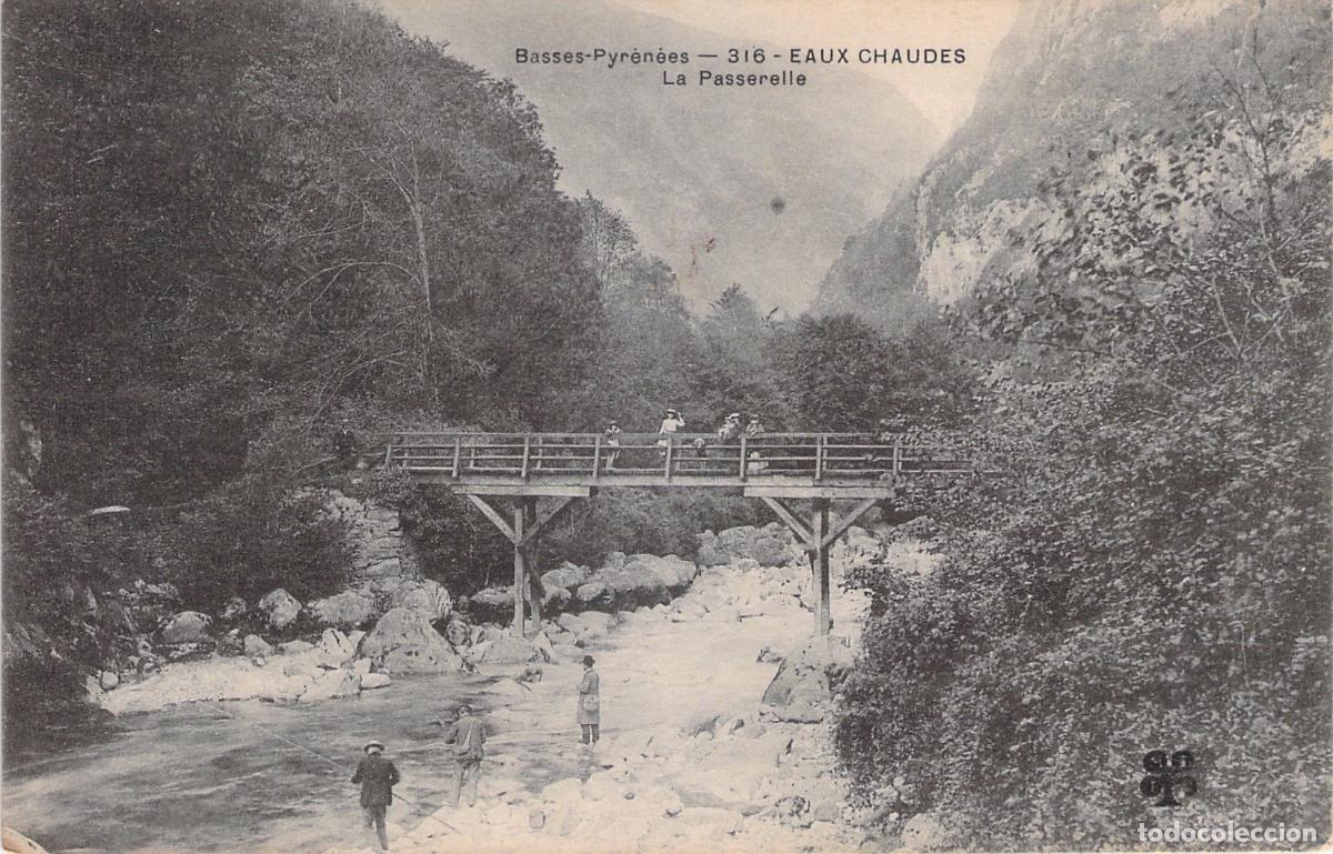 Postales: Postal de La Passerelle en Eaux-Chaudes, Basses-Pyr&eacute;n&eacute;es