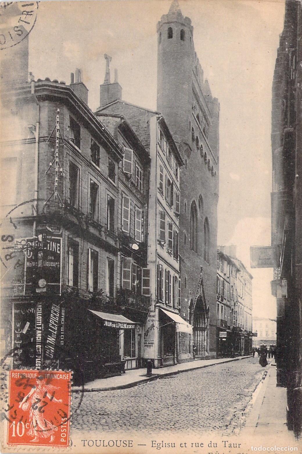 Postales: Postal de Toulouse, Eglise et Rue du Taur, Francia