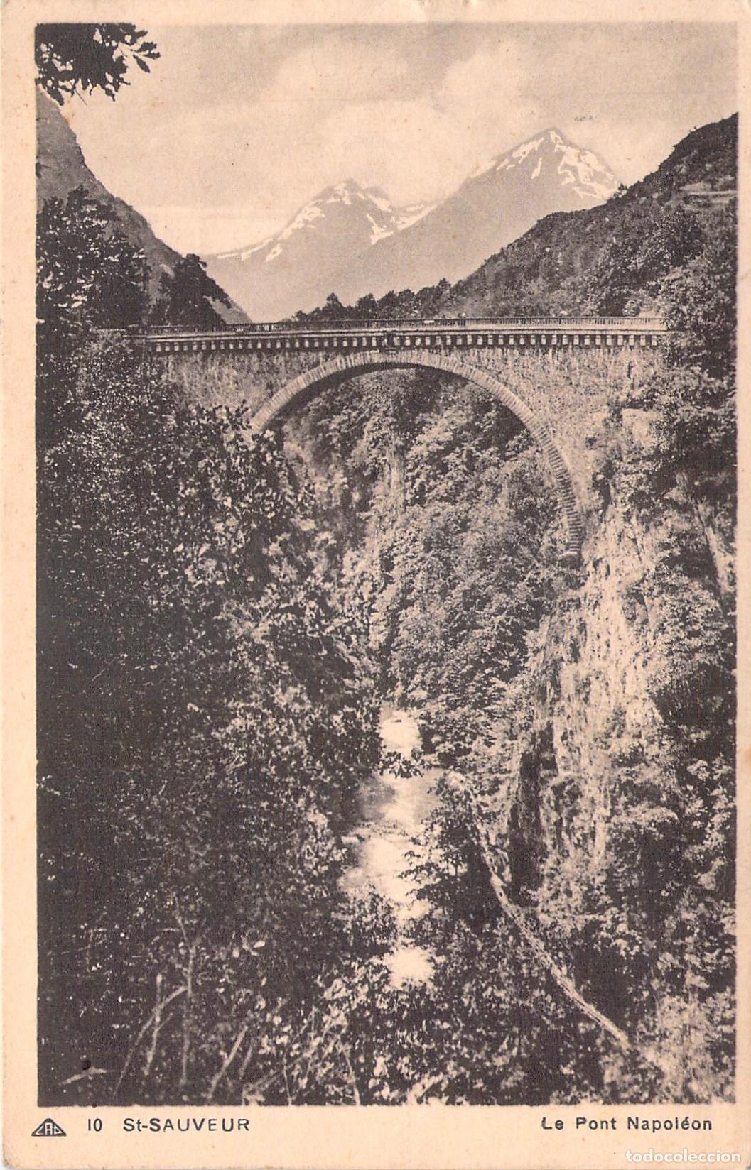 Postales: Postal del hist&oacute;rico Puente Napole&oacute;n en Luz-Saint-Sauveur, Francia