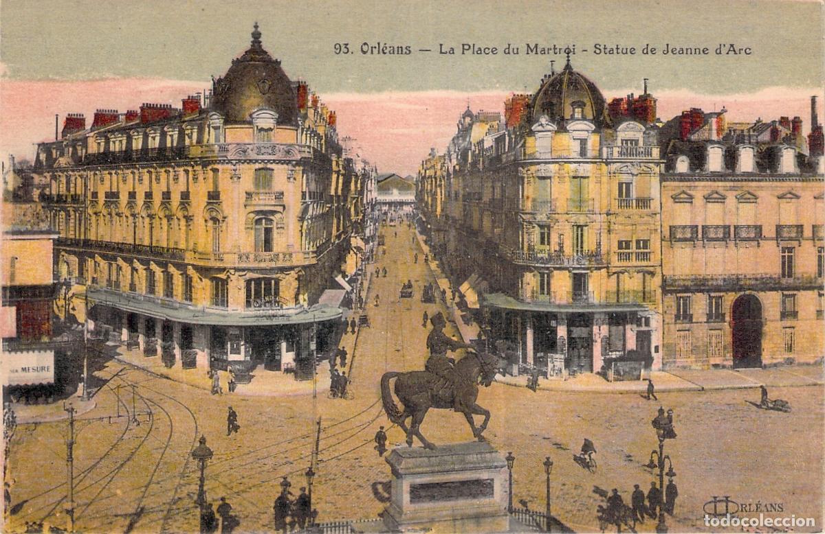 Postales: Postal de Orl&eacute;ans Place du Martroi con Estatua de Juana de Arco