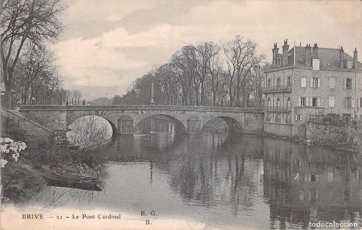 Postales: Postal de Le Pont Cardinal en Brive, Francia