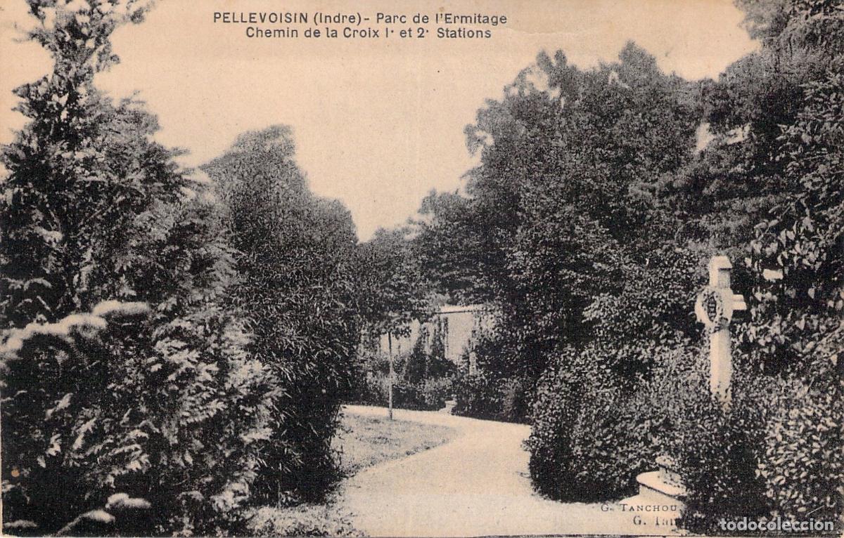 Postales: Postal de Pellevoisin, Parc de l'Ermitage y Camino de la Cruz