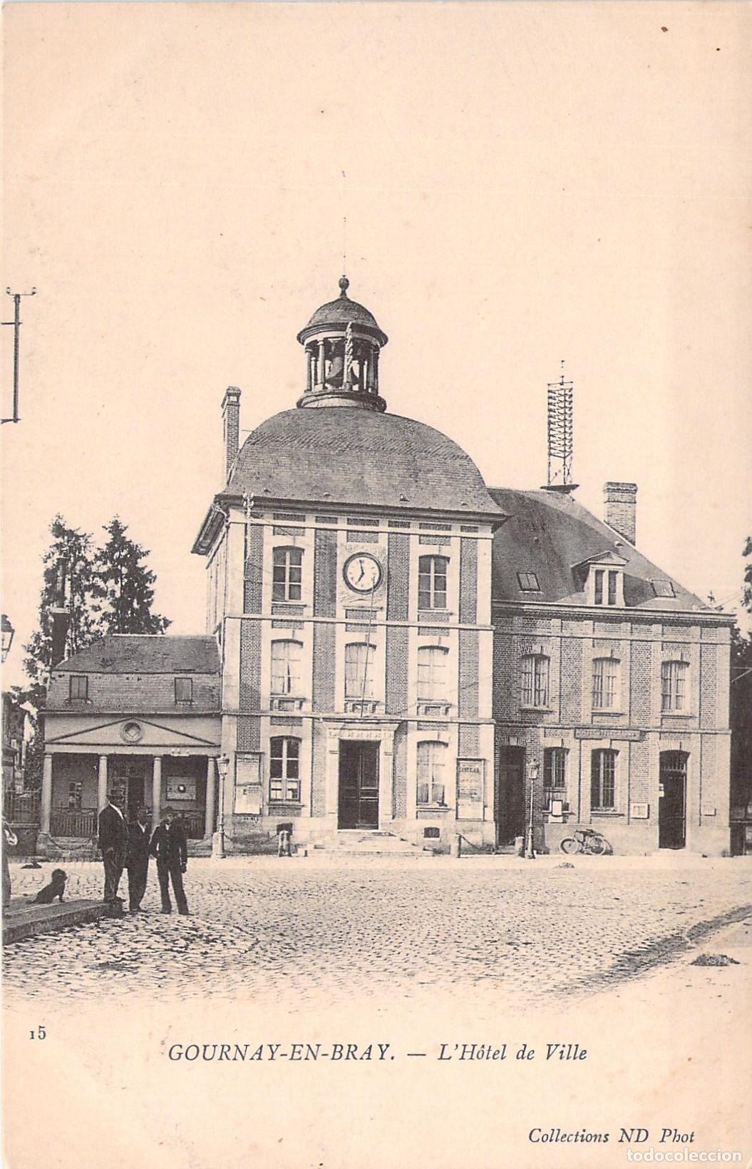 Postales: Postal de Gournay-en-Bray, Francia, edificio del Ayuntamiento