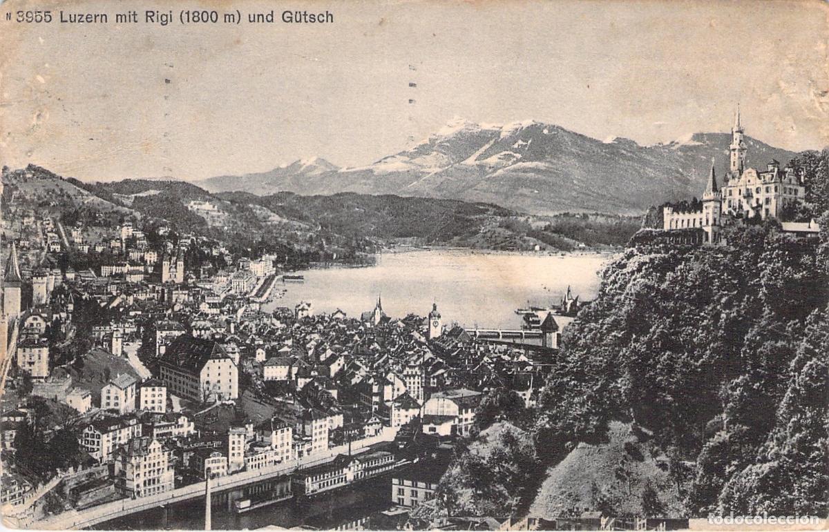 Postales: Postal de Lucerna con vistas al Monte Rigi y Gutsch en Suiza