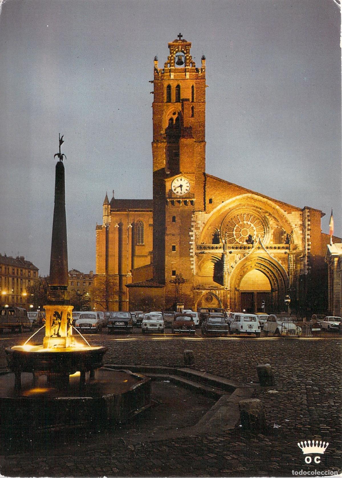 Postales: Postal de la Catedral de Saint-Etienne y Fuente de Griffoul en Toulouse