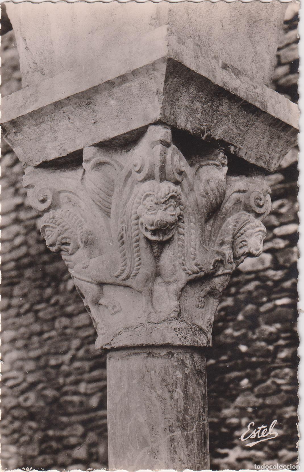 Postales: FRANCIA, ST.MICHEL DE CUXA-PRADES, CAPITEL DEL CLAUSTRO - EDICIONS ESTEL 5820 - S/C