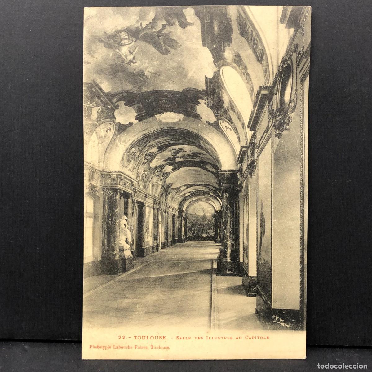 Postales: TOLOUSE - SALLE DES ILLUSTRES AU CAPITOLE - 22 - TOLOUSE - POSTAL / 3400