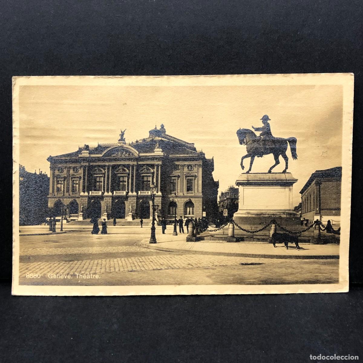 Postales: GEN&Egrave;VE - TH&Eacute;ATRE - 6880 - PHOTOTYPIE - NEUCHATEL - POSTAL / 3407