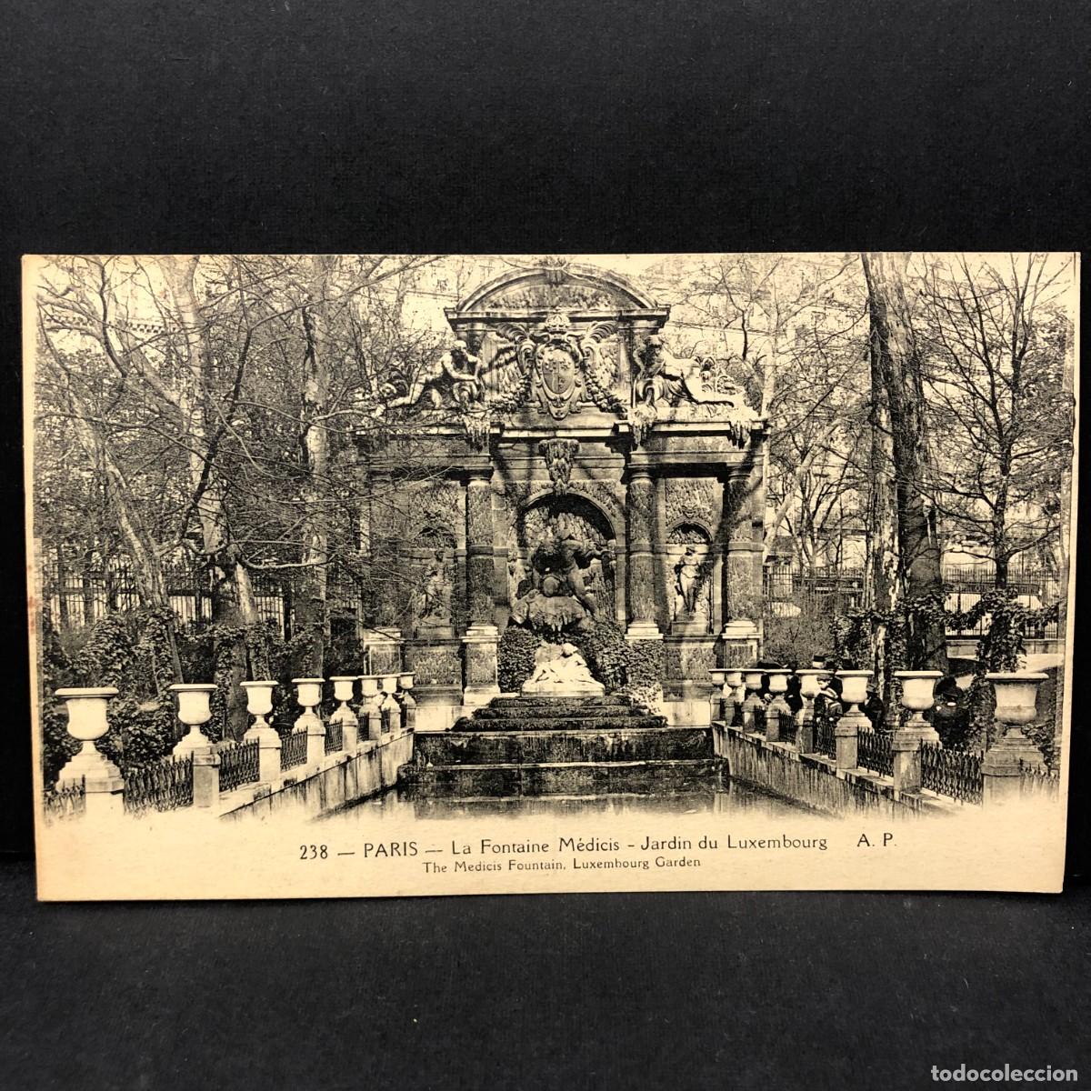 Postales: PARIS - LA FONTAINE M&Eacute;DICIS - JARDIN DU LUXEMBOURG - 238 - A.P. - POSTAL / 3425