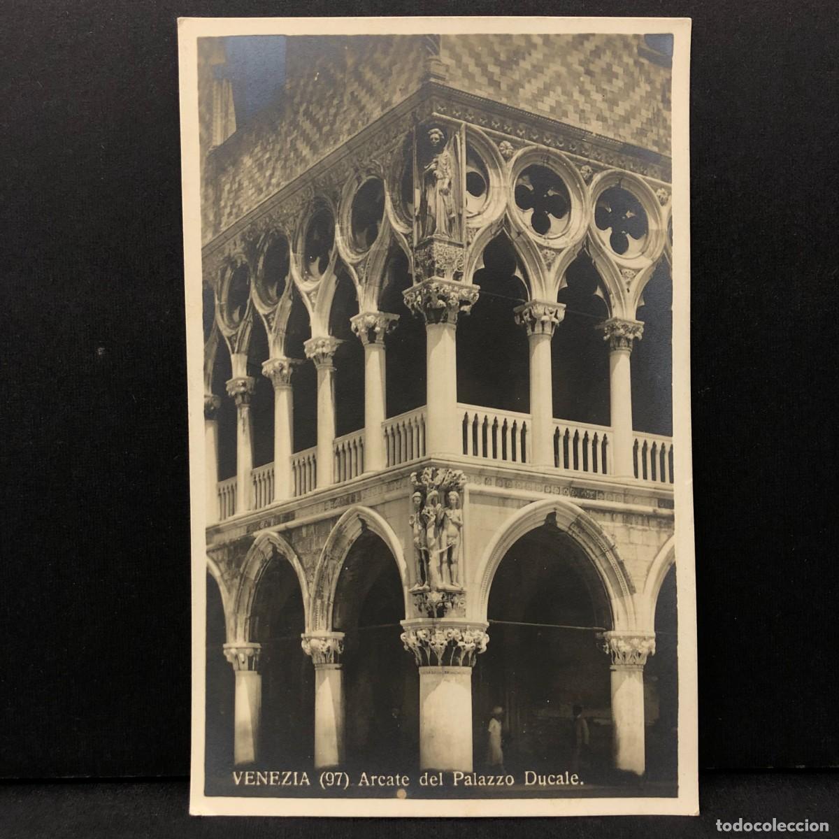 Postales: VENEZIA - 97 - ARCATE DEL PALAZZO DUCALE - POSTAL / 3426