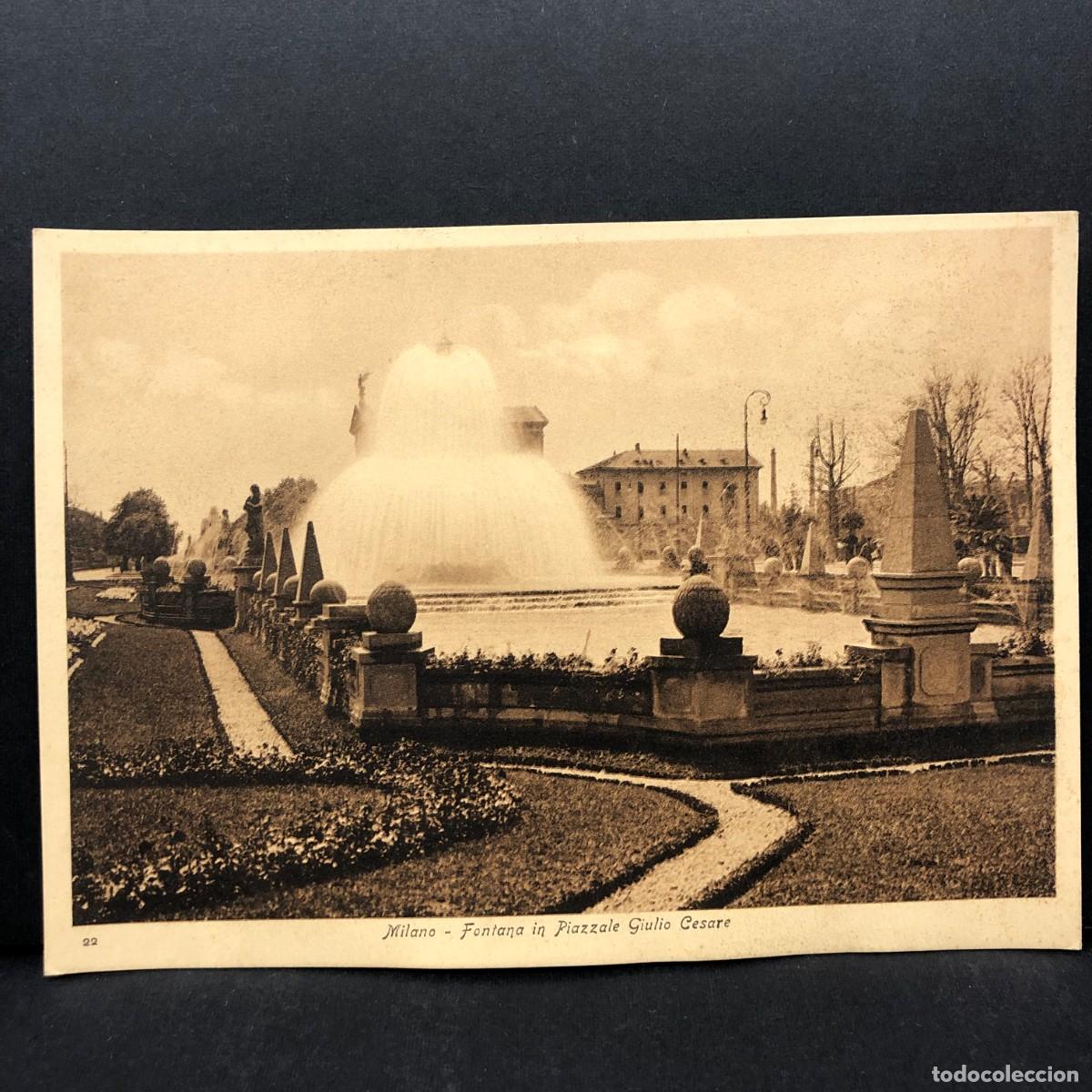 Postales: MILANO - FONTANA IN PIAZZALE GIULIO CESARE - 22 - POSTAL / 3428