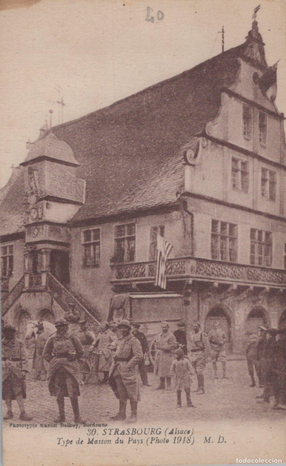 Postkarten: France Strasbourg Maison du Pays Sc&egrave;ne de Rue 1918 Unposted *YAC195